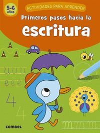 PRIMEROS PASOS HACIA LA ESCRITURA 5-6 AÑOS