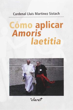 CÓMO APLICAR AMORIS LAETITIA