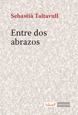 ENTRE DOS ABRAZOS