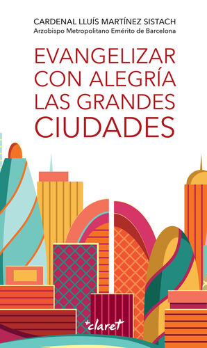 EVANGELIZAR CON ALEGRÍA LAS GRANDES CIUDADES