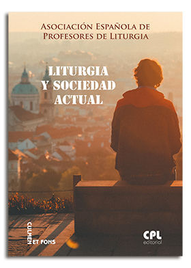 LITURGIA Y SOCIEDAD ACTUAL