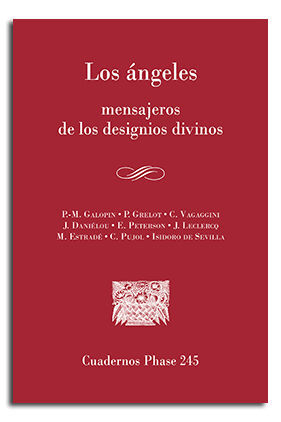 LOS ÁNGELES, MENSAJEROS DE LOS DESIGNIOS DIVINOS