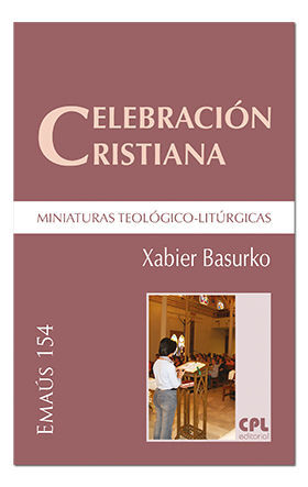 CELEBRACIÓN CRISTIANA, MINIATURAS TEOLÓGICO-LITÚRGICAS