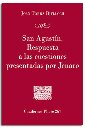 SAN AGUSTIN RESPUESTA A CUESTIONES PRESENTADAS POR JENARO