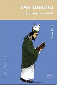 SAN EUGENIO. EL OBISPO POETA