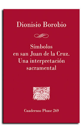 SÍMBOLOS EN SAN JUAN DE LA CRUZ
