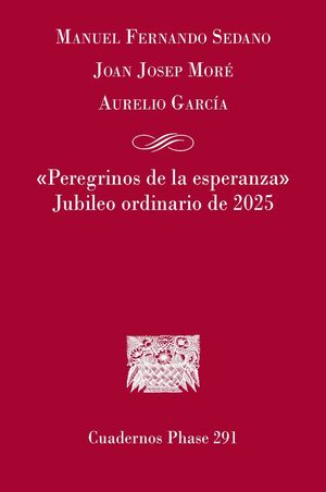 PEREGRINOS DE LA ESPERANZA Nº291