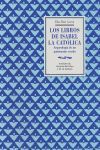 LOS LIBROS DE ISABEL LA CATÓLICA