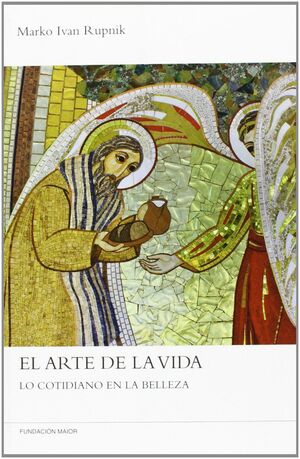 EL ARTE DE LA VIDA