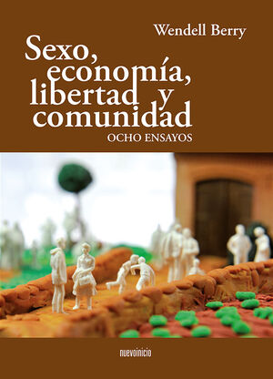 SEXO ECONOMIA LIBERTAD Y COMUNIDAD