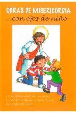 OBRAS DE MISERICORDIA... CON OJOS DE NIÑO
