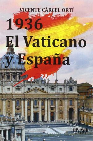 1936. EL VATICANO Y ESPAÑA