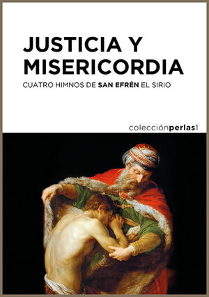 JUSTICIA Y MISERICORDIA