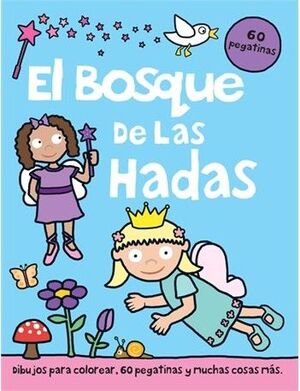 EL BOSQUE DE LAS HADAS