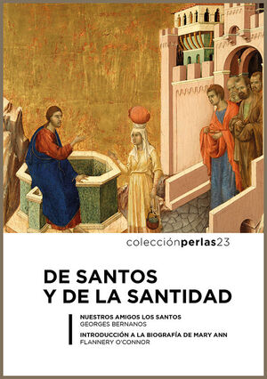 DE SANTOS Y DE LA SANTIDAD