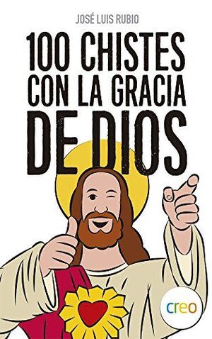100 CHISTES CON LA GRACIA DE DIOS