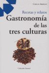 GASTRONOMÍA DE LAS TRES CULTURAS