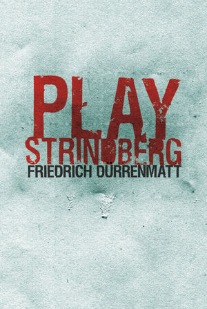 PLAY STRINDBERG