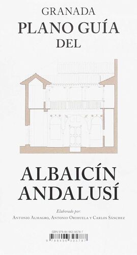 GRANADA. PLANO GUÍA DEL ALBAICÍN ANDALUSÍ