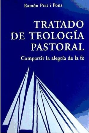 TRATADO DE TEOLOGÍA PASTORAL