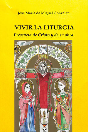 VIVIR LA LITURGIA