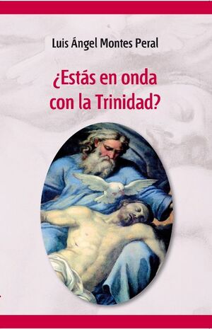 ¿ESTÁS EN ONDA CON LA TRINIDAD?