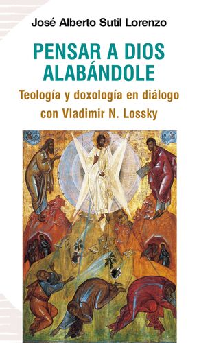 PENSAR A DIOS ALABÁNDOLE