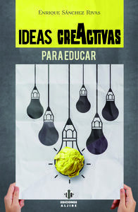 IDEAS CREACTIVAS PARA EDUCAR