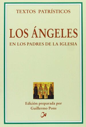 LOS ÁNGELES EN LOS PADRES DE LA IGLESIA