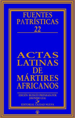 ACTAS LATINAS DE MÁRTIRES AFRICANOS