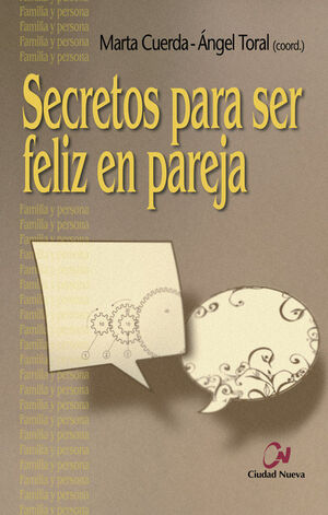 SECRETOS PARA SER FELIZ EN PAREJA