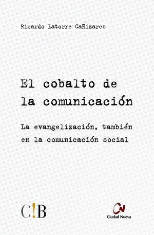 EL COBALTO DE LA COMUNICACIÓN