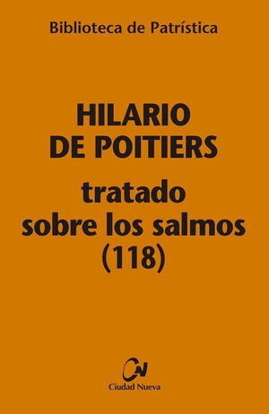 TRATADO SOBRE LOS SALMOS (118) [BPA, 113]