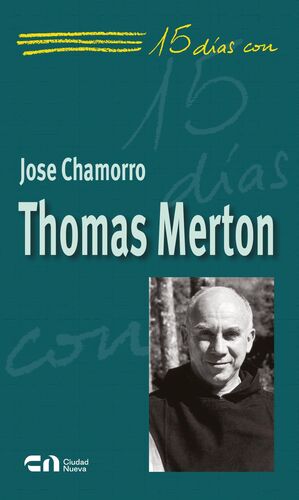THOMAS MERTON. 15 DIAS....Nº 51