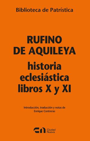 HISTORIA ECLESIÁSTICA LIBROS X Y XI
