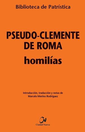 HOMILÍAS. PSEUDO CLEMENTE DE ROMA Nº 140