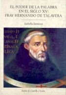 EL PODER DE LA PALABRA EN EL SIGLO XV: FRAY HERNANDO DE TALAVERA