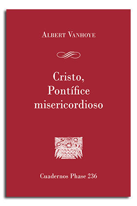 CRISTO, PONTÍFICE MISERICORDIOSO