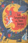 LA LEYENDA DE SAN JORGE