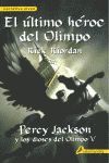 EL ÚLTIMO HÉROE DEL OLIMPO (PERCY JACKSON Y LOS DIOSES DEL OLIMPO 5)