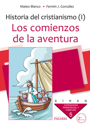 LOS COMIENZOS DE LA AVENTURA. CURSO 5º