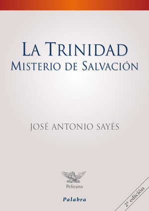 LA TRINIDAD, MISTERIO DE SALVACIÓN