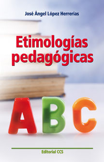 ETIMOLOGÍAS PEDAGÓGICAS