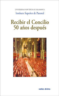 RECIBIR EL CONCILIO 50 AÑOS DESPUÉS
