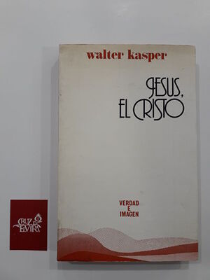 JESÚS, EL CRISTO