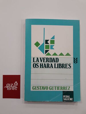 LA VERDAD OS HARÁ LIBRES