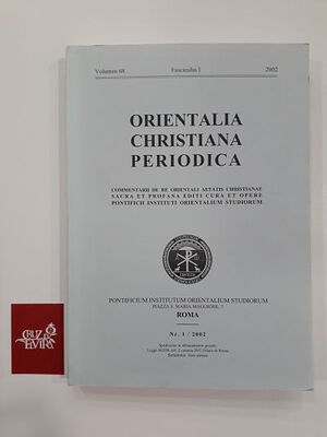 ORIENTALIA CHRISTIANA PERIODICA VOLUMEN 68 NR.1 2002