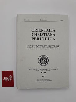 ORIENTALIA CHRISTIANA PERIODICA VOLUMEN 64 FASCICULUS II