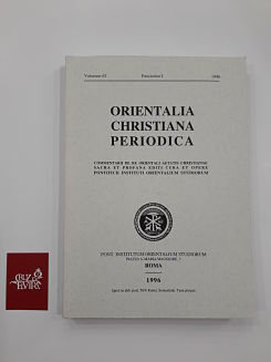 ORIENTALIA CHRISTIANA PERIODICA VOLUMEN 62 FASCICULUS I