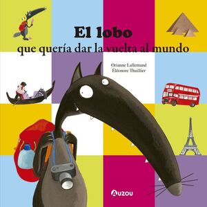 EL LOBO QUE QUERIA DAR LA VUELTA AL MUNDO